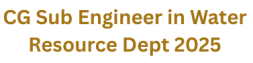 CG Sub Engineer in Water Resource Dept 2025 1 CG Sub Engineer in Water Resource Dept 2025