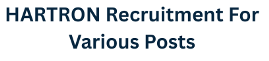 HPSC HARTRON Recruitment For Various Posts, Advt No.: 02/2025 1 HARTRON Recruitment For Various Posts