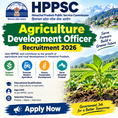 HPPSC Agriculture Development Officer, Advt No.: 63/9-2026 1 HPPSC Agriculture Development Officer