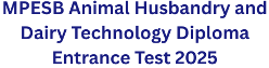 MPESB Animal Husbandry and Dairy Technology Diploma Entrance Test 2025 1 MPESB Animal Husbandry and Dairy Technology Diploma