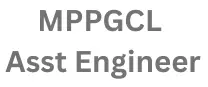 MPPGCL Asst Engineer Recruitment