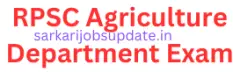 RPSC Agriculture Department Recruitment